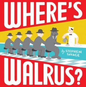 Image of Wheres Walrus by Stephen Savage Paperback