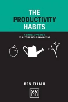 Image of The productivity habits by Ben Elijah