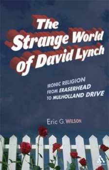 Image of The Strange World of David Lynch Paperback