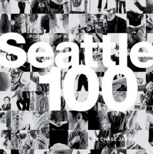 Image of Seattle 100 by Chase Jarvis Hardback