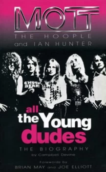 Image of All the Young Dudes by Campbell Devine Paperback