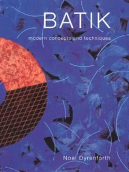 Image of Batik by Noel Dyrenforth Hardback