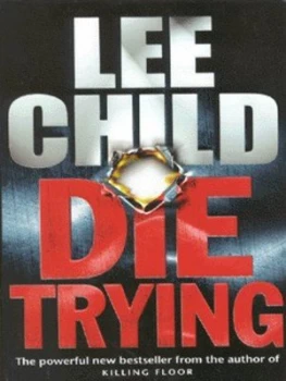 Image of Die Trying by Lee Child Paperback