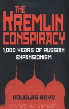 Image of The Kremlin conspiracy by Douglas Boyd