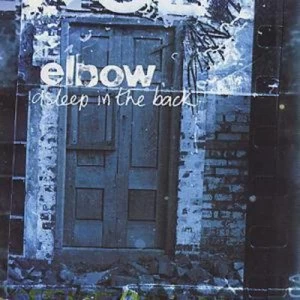 Image of Asleep in the Back by Elbow CD Album