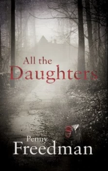 Image of All the Daughters by Penny Freedman Book