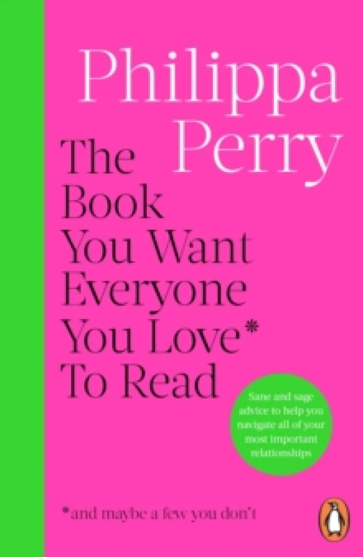 Image of The Book You Want Everyone You Love* To Read *(and maybe a few you dont) Paperback / softback