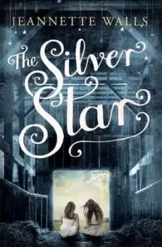 Image of The silver star by Jeannette Walls