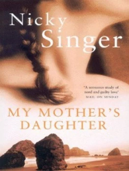 Image of My Mothers Daughter by Nicky Singer Paperback