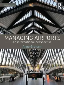Image of Managing Airports 4th EditionAn international perspective