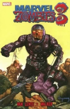 Image of Marvel Zombies 3 by Fred Van Lente Book