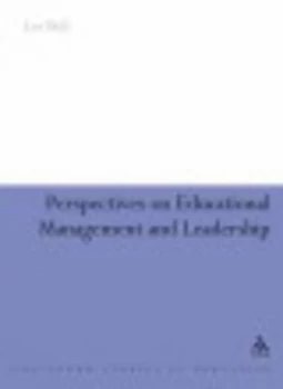 Image of Perspectives on Educational Management and Leadership by Les Bell Hardback