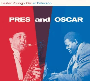 image of Pres and Oscar: The Complete Session + 2 Bonus Tracks (CD)