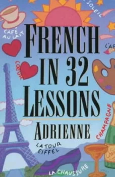 Image of French in 32 Lessons by Adrienne Penner Book