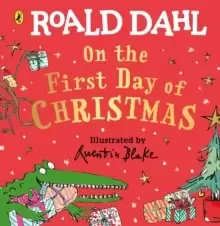 Image of Roald Dahl: On the First Day of Christmas