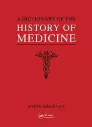 Image of A Dictionary of the History of Medicine