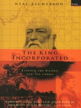 Image of The King Incorporated by Neal Ascherson Paperback