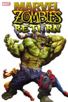 Image of Marvel Zombies Return by Fred Van Lente Book