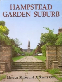Image of Hampstead Garden Suburb by Mervyn Miller and A. Stuart Gray Book