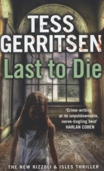 Image of Last to Die by Tess Gerritsen Paperback