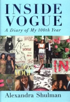 Image of Inside Vogue by Alexandra Shulman Hardback