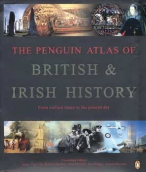 Image of The Penguin Atlas of British and Irish History by Simon Hall Hardback
