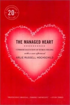 Image of The Managed Heart by Arlie Russell Hochschild Paperback