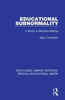 Image of Educational Subnormality : A Study in Decision-Making