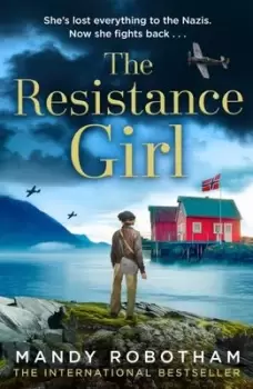 Image of The resistance girl - Mandy Robotham - Paperback - Used
