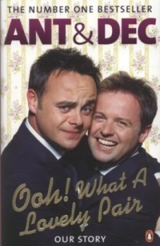 Image of Ooh What a Lovely Pair by Ant Mcpartlin Paperback