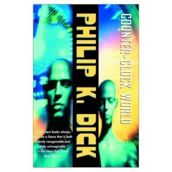 Image of Counter-Clock World by Philip K Dick Paperback