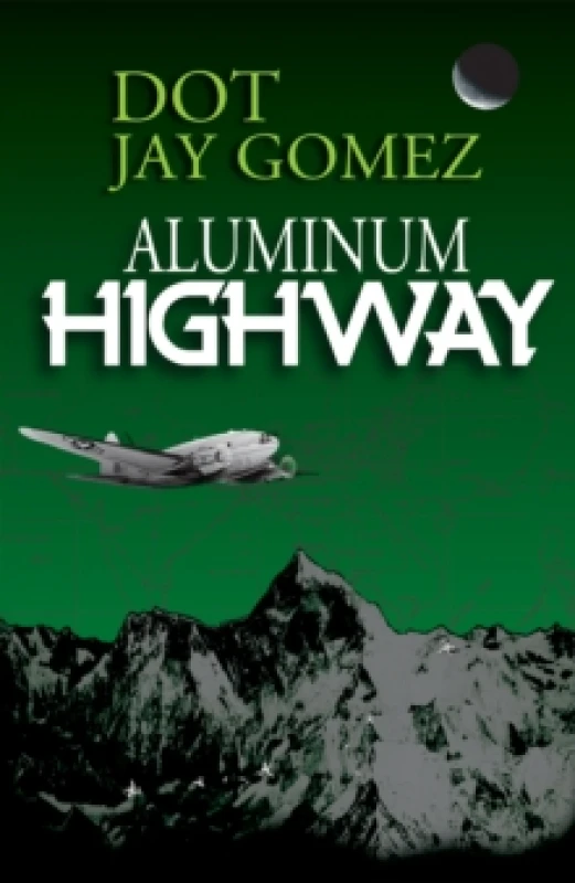 Image of Aluminum Highway Paperback / softback