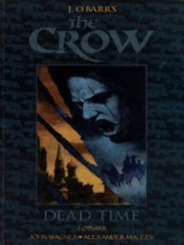 Image of The Crow by J Obarr and John Wagner and Alexander Maleev Paperback