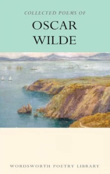 Image of Collected Poems of Oscar Wilde by Oscar Wilde Paperback