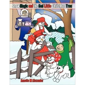 Image of Snow Magic And The Sad Little Christmas Tree