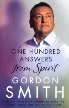Image of One Hundred Answers from Spirit by Gordon Smith Paperback