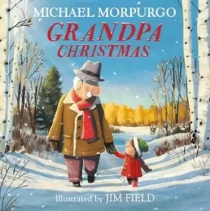 Image of Grandpa Christmas by Michael Morpurgo