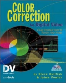 Image of Color Correction for Digital Video by Steve Hullfish Book