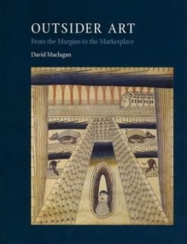 Image of Outsider Art by David Maclagan Hardback
