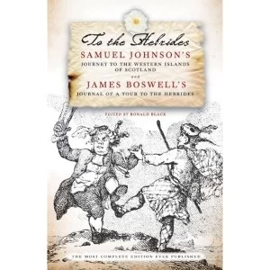 Image of To the Hebrides: Samuel Johnsons Journey to the Western Islands and James Boswell's Journal of a Tour by Birlinn...