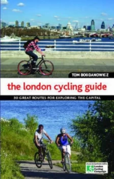 Image of London Cycling Guide by Tom Bogdanowicz and London Cycling Campaign Paperback