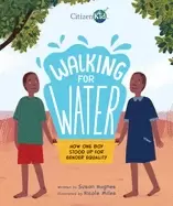 Image of walking for water how one boy stood up for gender equality