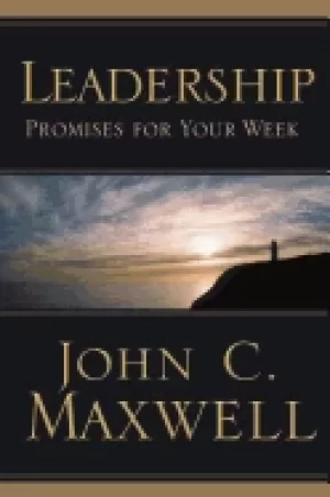 Image of leadership promises for your week maxwell john c