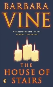 Image of The House of Stairs by Barbara Vine Paperback