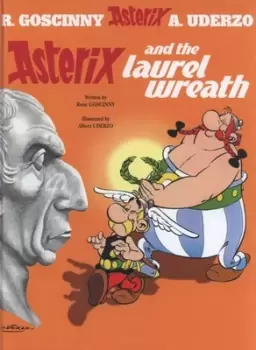 Image of Asterix and the laurel wreath by Ren Goscinny