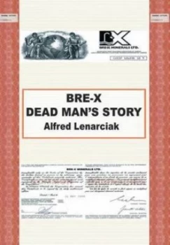 Image of Bre-X by Alfred Lenarciak Hardback