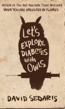 Image of Lets Explore Diabetes with Owls by David Sedaris Paperback