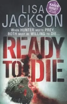 Image of Ready to die by Lisa Jackson