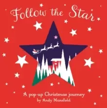 Image of Follow the Star : A pop-up Christmas journey