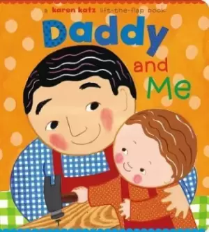 Image of Daddy and Me by Karen Katz